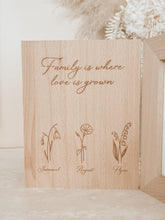 Load image into Gallery viewer, &#39;Where Love is Grown&#39; Personalised Birth Flower Wooden Photo Frame