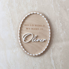 Load image into Gallery viewer, &#39;Hello World My Name Is&#39; Oval Acrylic Plaque