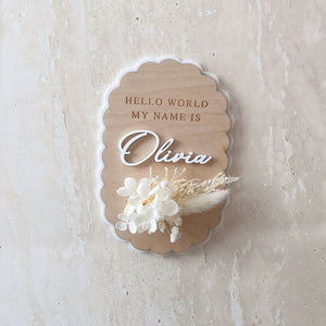 'Hello World My Name Is' Oval Scallop Plaque - Dried Floral